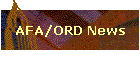 AFA/ORD News