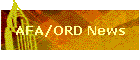 AFA/ORD News